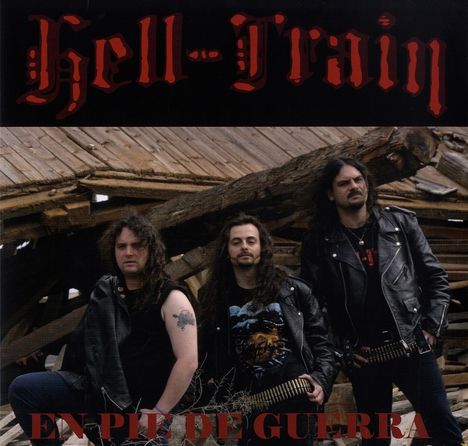 Hell-Train: En Pie De Guerra, LP