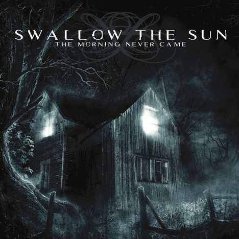 Swallow The Sun: The Morning Never Came (Reissue), 2 LPs