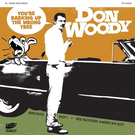 Don Woody: You're Barking Up The Wrong Tree EP, Single 7"