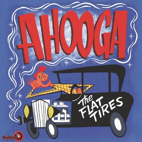The Flat Tires: Ahooga, LP
