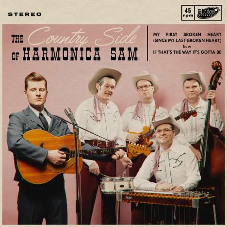 Harmonica Sam: My First Broken Heart, Single 7"