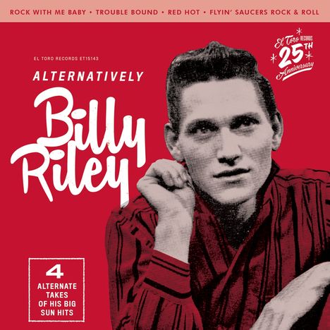 Billy Lee Riley: Alternatively (Clear Red Vinyl), Single 7"