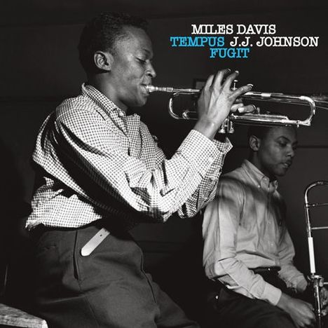 Miles Davis &amp; J.J. Johnson: Tempus Fugit, CD