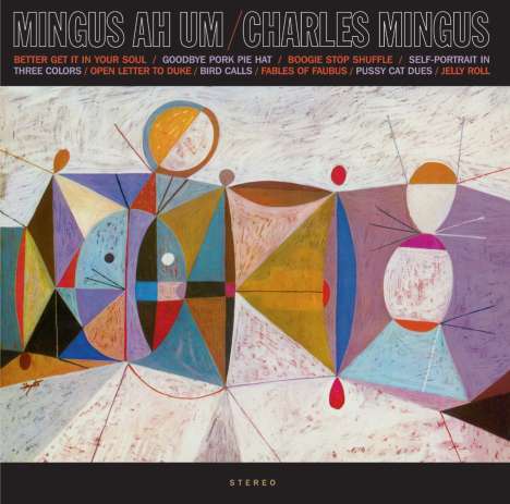 Charles Mingus (1922-1979): Mingus Ah Hum (+3 Bonus Tracks) (Limited Edition), CD