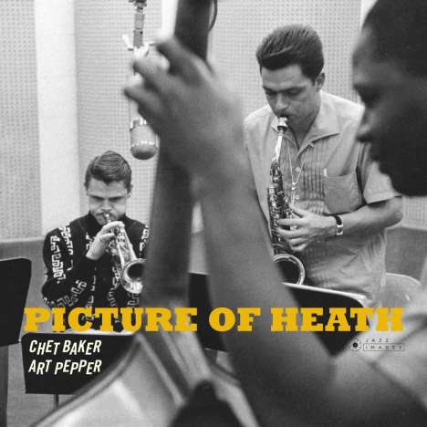 Chet Baker &amp; Art Pepper: Picture Of Heath (Jazz Images), CD