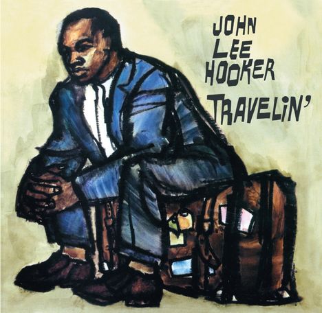 John Lee Hooker: Travelin' (+Bonus Album I'm John Lee Hooker + 5 Bonus Tracks), CD