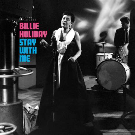 Billie Holiday (1915-1959): Stay With Me (Jazz Images), CD