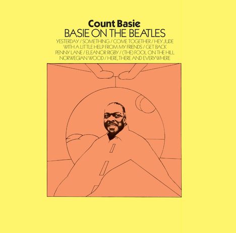 Count Basie (1904-1984): Basie On The Beatles / One More Time (Limited-Edition), CD