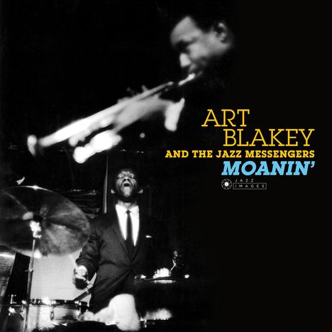 Art Blakey (1919-1990): Moanin' / Live (Deluxe Edition) (Jazz Images), CD