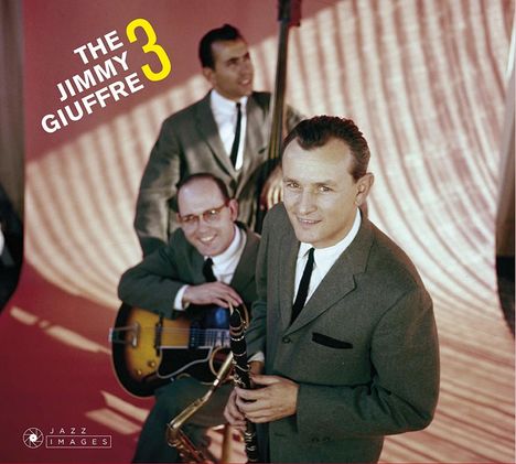 Jimmy Giuffre (1921-2008): Jimmy Giuffre 3 / Trav'lin Light (Jazz Images), CD