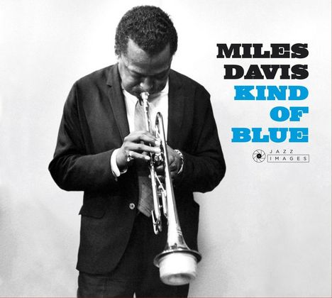 Miles Davis (1926-1991): Kind Of Blue (Jazz Images), CD