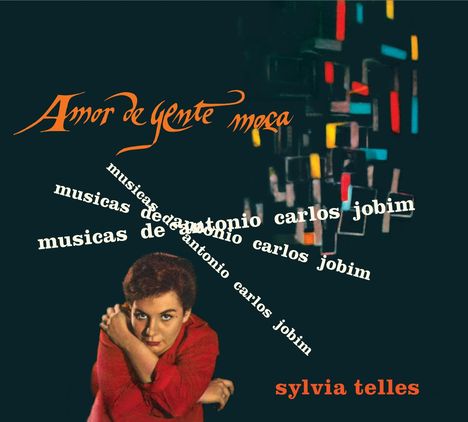 Sylvia Telles: Amor De Gente Moca / Canta Para Gente Moca / Amor Em Hi-Fi, CD