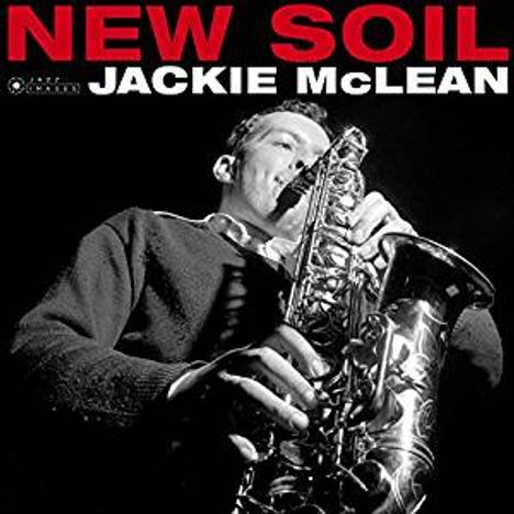 Jackie McLean (1931-2006): New Soil (180g) (Limited Edition), LP