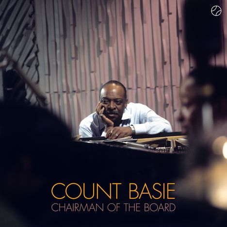 Count Basie (1904-1984): Chairman Of The Board (180g) (Limited Edition), LP
