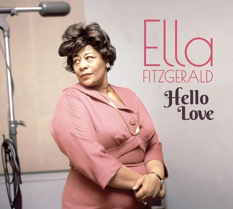 Ella Fitzgerald (1917-1996): Hello Love (+9 Bonus Tracks), CD