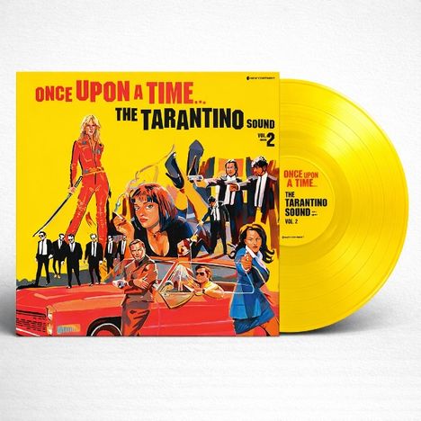"Once Upon a Time... The Tarantino Sound Vol. 2" in roter Schrift auf gelbem Hintergrund. Illustration mit Figuren und Auto. Gelbe Vinyl-Schallplatte.