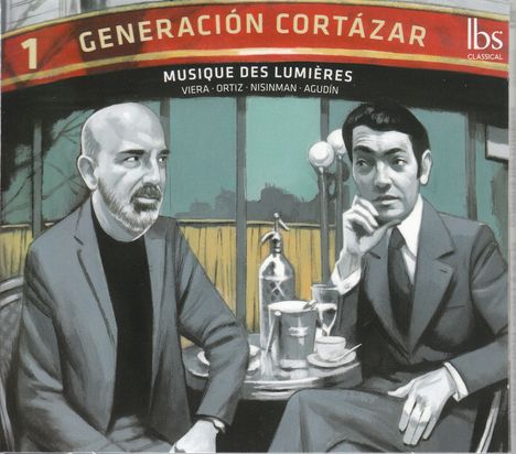 Orchestre Musique des Lumieres - Generacion Cortazar, CD