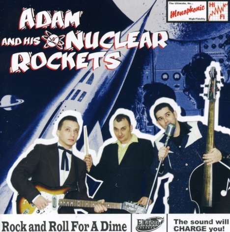 Adam &amp; His Nuclear Rock: Rock And Roll For A Dim, CD