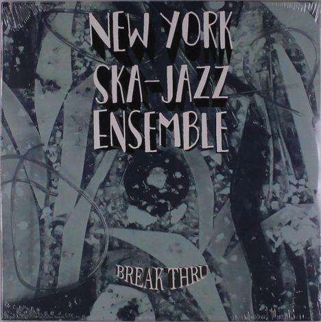 New York Ska Jazz Ensemble: Break Thru, LP