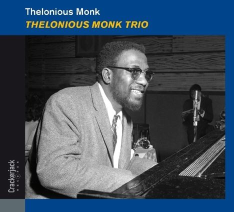 Thelonious Monk (1917-1982): Thelonious Monk Trio (Deluxe Edition), CD