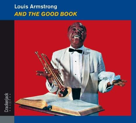 Louis Armstrong (1901-1971): And The Good Book (Deluxe Edition), CD