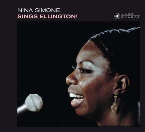 Nina Simone (1933-2003): Sings Ellington! (Jean-Pierre Leloir Collection), CD