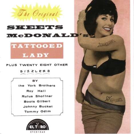 Skeets McDonald's Tattooed Lady Plus Twenty Eight Other Sizzlers, CD