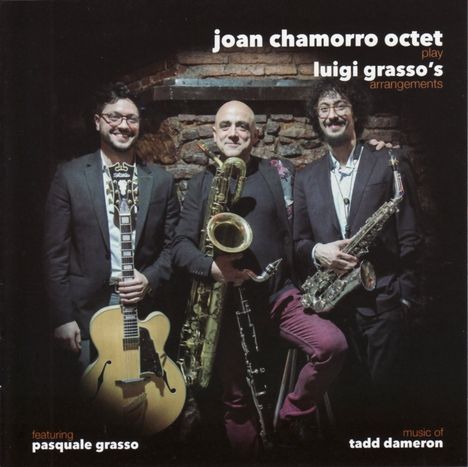 Joan Chamorro (geb. 1962): Play Luigi Grasso's Arrangements, CD