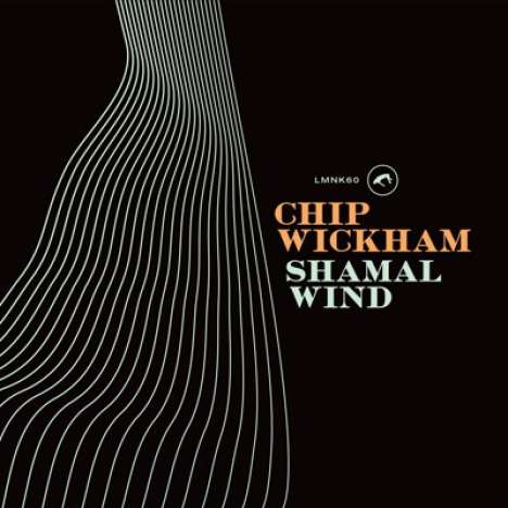 Chip Wickham: Shamal Wind, LP