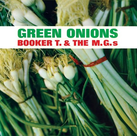 Booker T. &amp; The MGs: Green Onions (Limited-Edition), CD