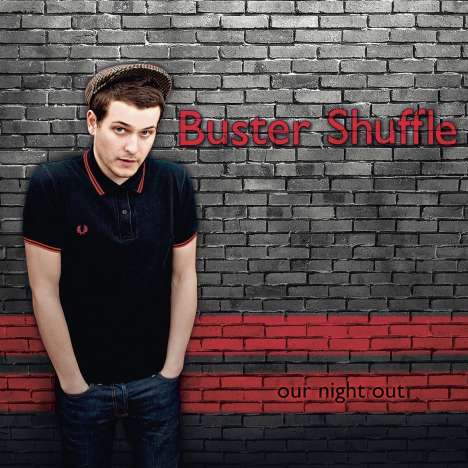 Buster Shuffle: Our Night Out (Remaster 2020), LP