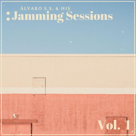 Alvaro S.S. &amp; His Jamming Sessions: Vol. 1, LP