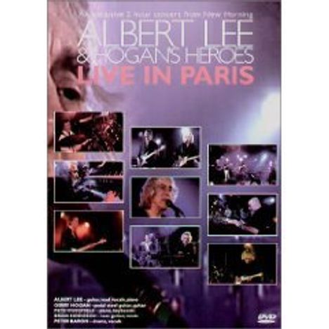 Albert Lee &amp; Hogan's Heroes: Live In Paris: From New Morning 2003, DVD