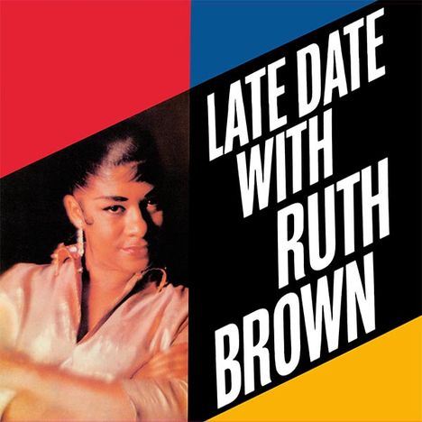 Ruth Brown: Late Date With Ruth Brown (remastered) (180g), LP