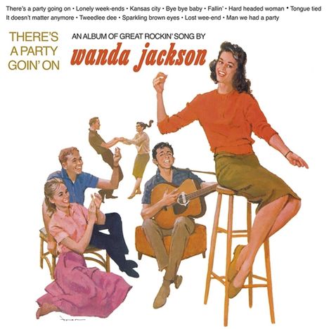 Wanda Jackson: There's A Party Going' On (remastered) (180g), LP