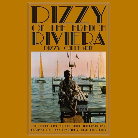 Dizzy Gillespie (1917-1993): Dizzy On The French Riviera, LP