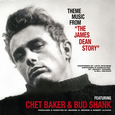 Chet Baker &amp; Bud Shank: Theme Music From  "The James Dean Story", LP