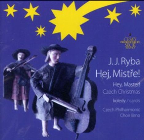 Jan Jakub Ryba (1765-1815): Tschechische Weihnachtsmesse, CD