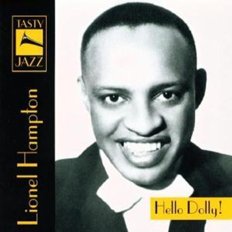 Lionel Hampton (1908-2002): Hello Dolly!, CD