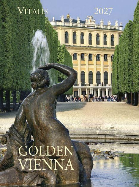 "Vitalis 2027, Golden Vienna" steht über einer Brunnenstatue vor einem gelben Barockgebäude mit Bäumen.