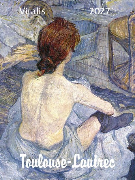 Text: Vitalis 2027 Toulouse-Lautrec. Illustration: Person mit rötlichem Haar von hinten in einer häuslichen Szene.