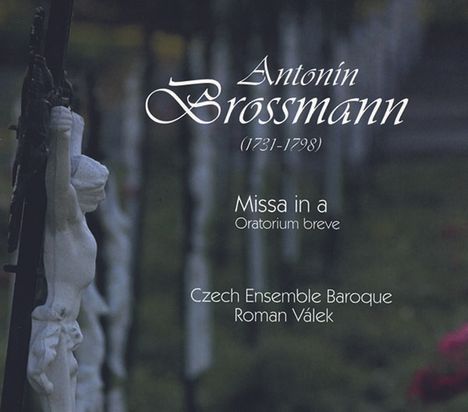 Antonin Brossmann (1731-1798): Missa in a, CD