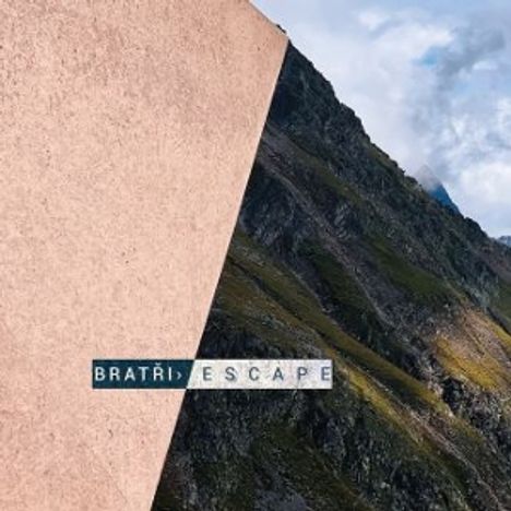 Bratri: Escape, LP