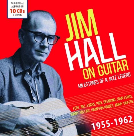 Jim Hall (1930-2013): 18 Original Albums on 10 CDs, 10 CDs