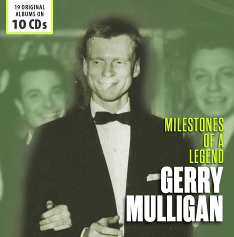 Gerry Mulligan (1927-1996): 19 Original Albums (Milestones Of A Legend), 10 CDs