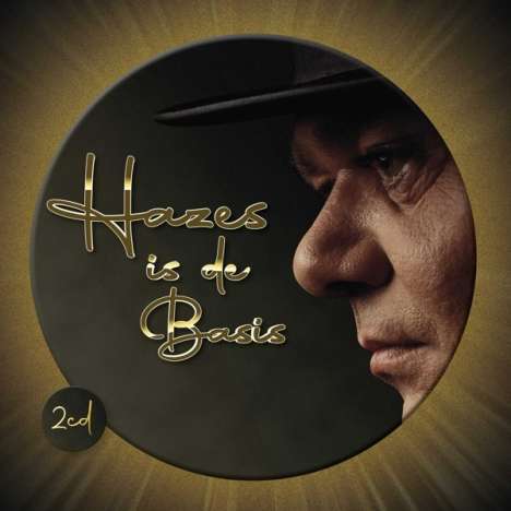 André Hazes: Hazes Is De Basis, 2 CDs
