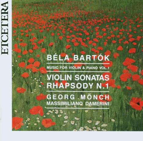 Bela Bartok (1881-1945): Sonaten für Violine &amp; Klavier Nr.1 &amp; 2, CD