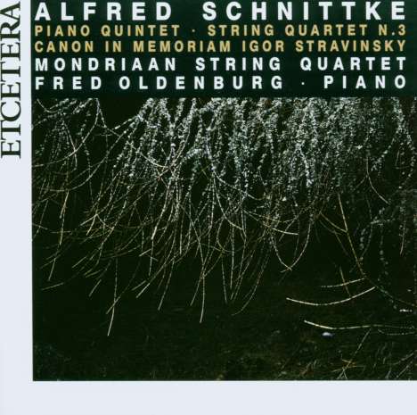 Alfred Schnittke (1934-1998): Klavierquintett, CD