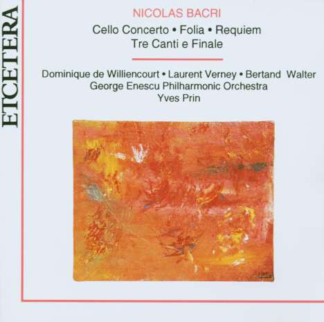 Nicolas Bacri (geb. 1961): Cellokonzert op.17, CD