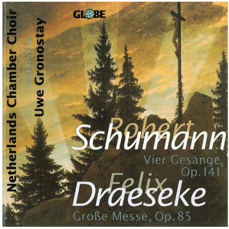 Felix Draeseke (1835-1913): Große Messe in a op.85, CD